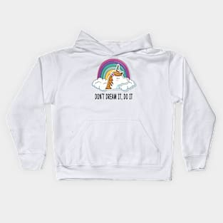 DON'T DREAM IT DO IT Kids Hoodie